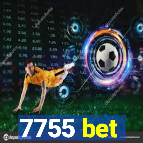 7755 bet