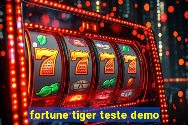 fortune tiger teste demo