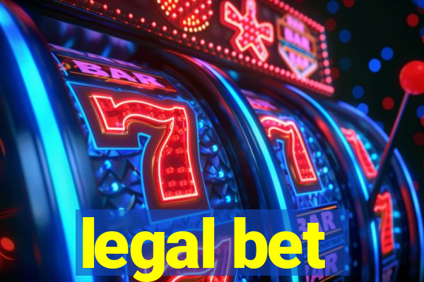 legal bet