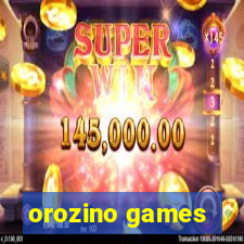 orozino games