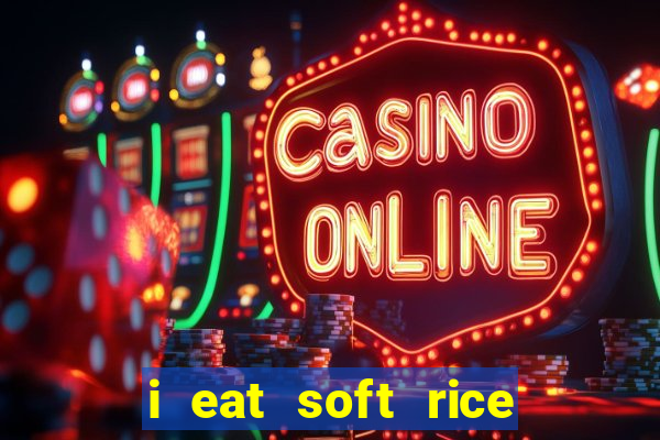 i eat soft rice in another world cap 1 pt br