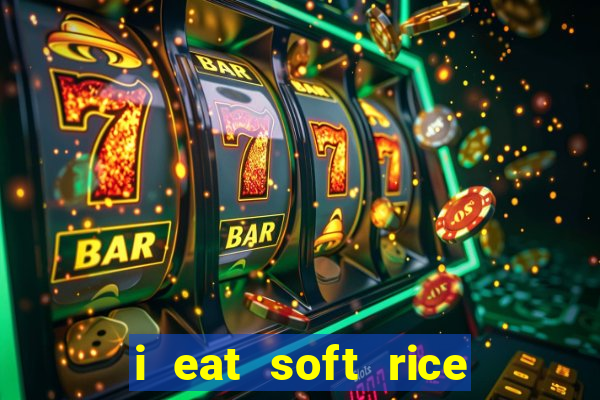 i eat soft rice in another world cap 1 pt br