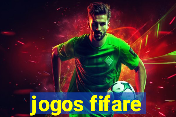 jogos fifare