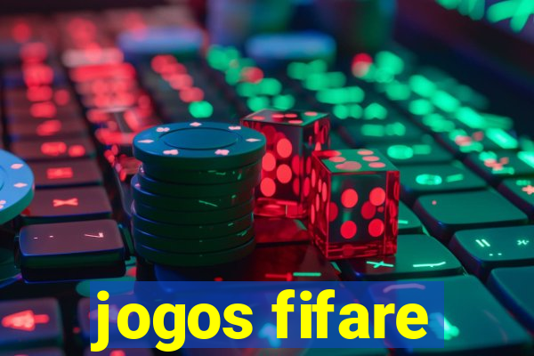 jogos fifare