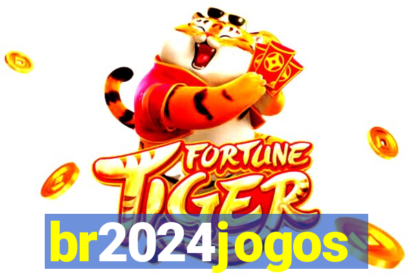 br2024jogos