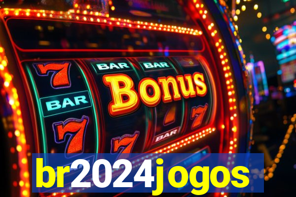 br2024jogos