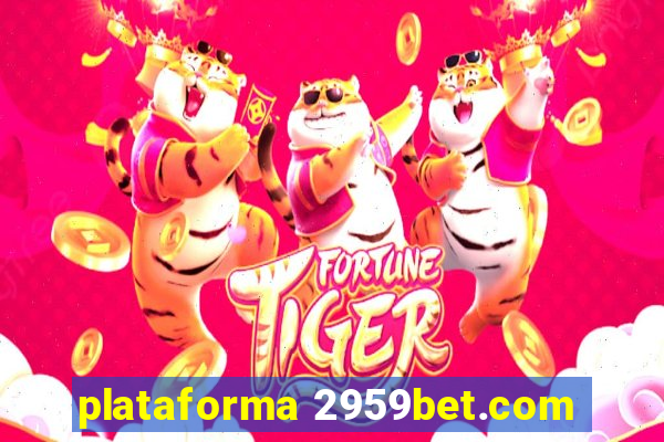 plataforma 2959bet.com