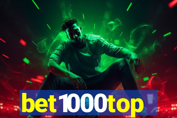 bet1000top