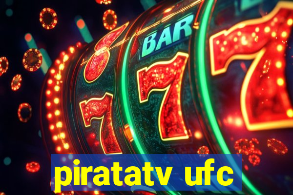 piratatv ufc