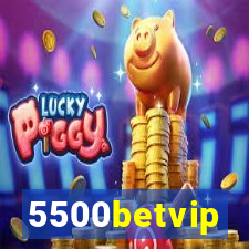 5500betvip