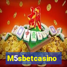 M5sbetcasino