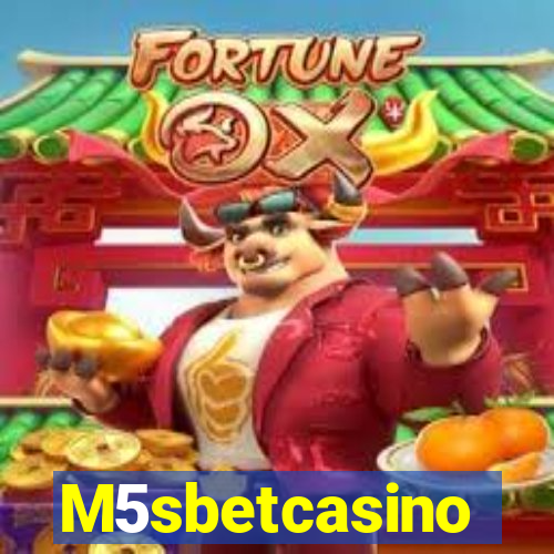 M5sbetcasino