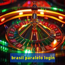 brasil paralelo login