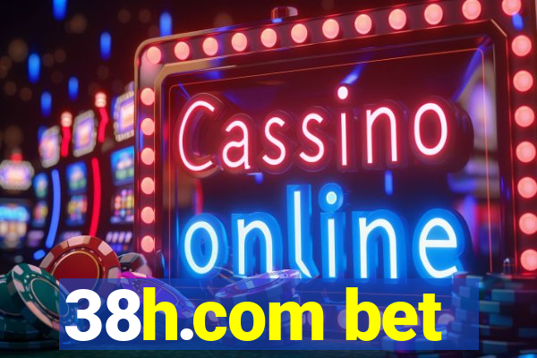 38h.com bet