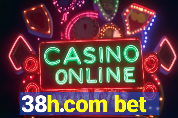 38h.com bet