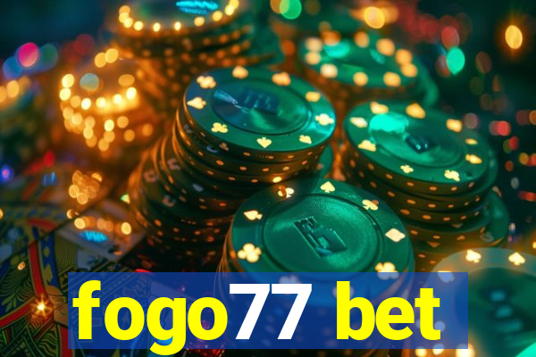 fogo77 bet