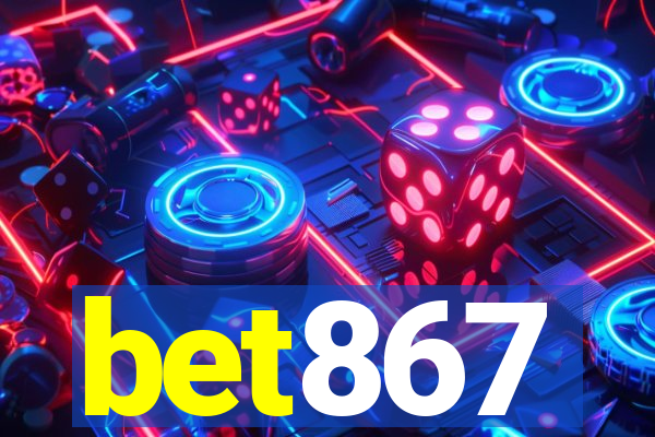 bet867