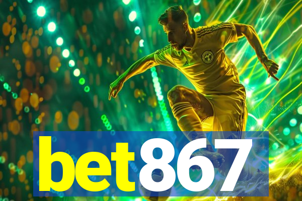 bet867