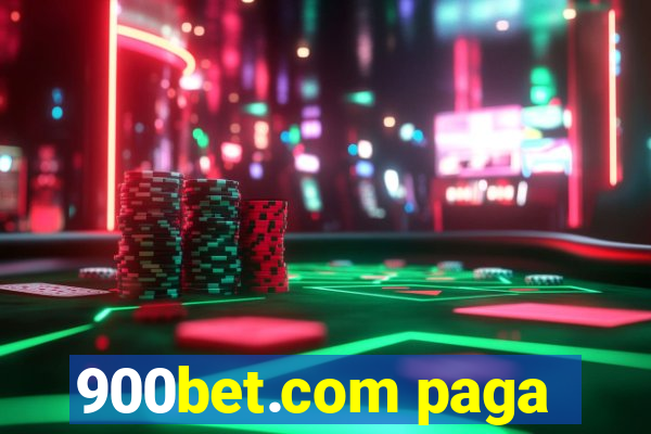 900bet.com paga