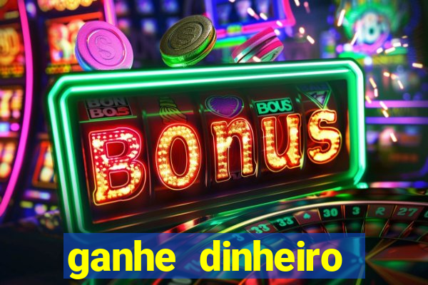 ganhe dinheiro jogando games