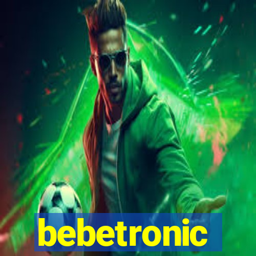 bebetronic