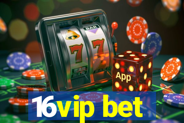 16vip bet