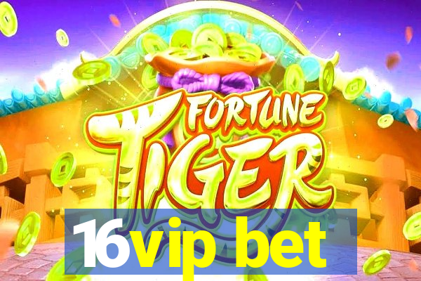 16vip bet