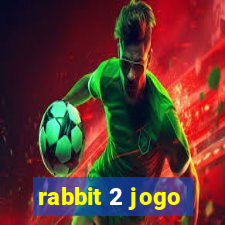 rabbit 2 jogo