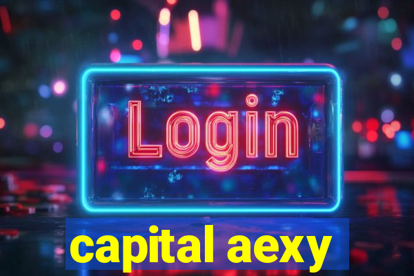 capital aexy