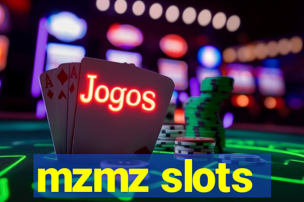 mzmz slots