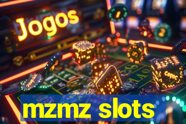 mzmz slots