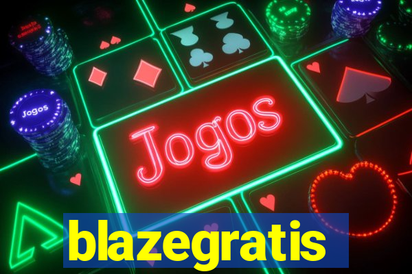 blazegratis