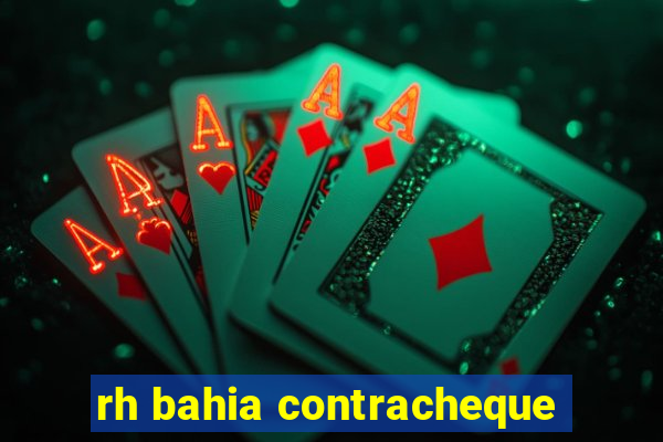 rh bahia contracheque