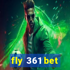 fly 361 bet