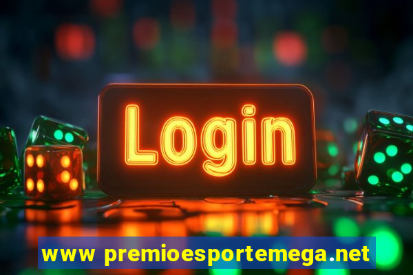 www premioesportemega.net