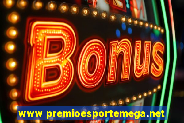 www premioesportemega.net