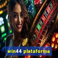 win44 plataforma