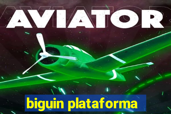 biguin plataforma