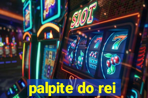 palpite do rei