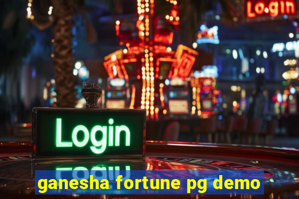 ganesha fortune pg demo