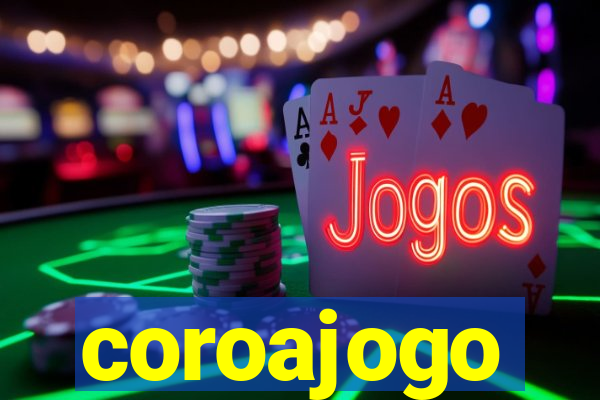 coroajogo