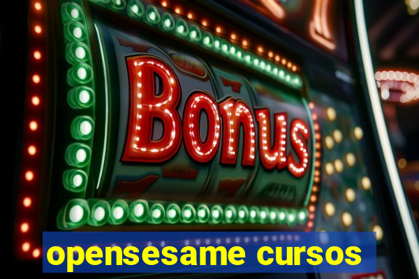 opensesame cursos