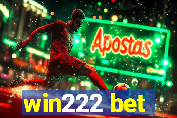 win222 bet