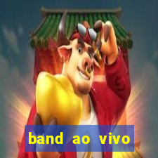 band ao vivo gratis multicanais