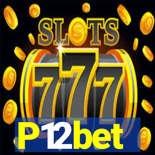 P12bet