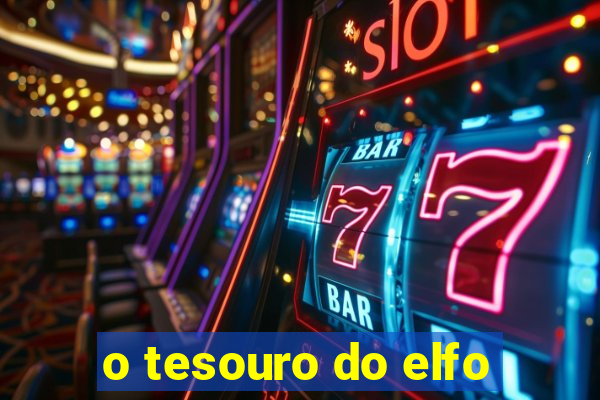 o tesouro do elfo