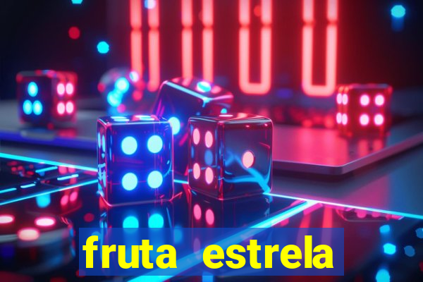 fruta estrela stardew valley id