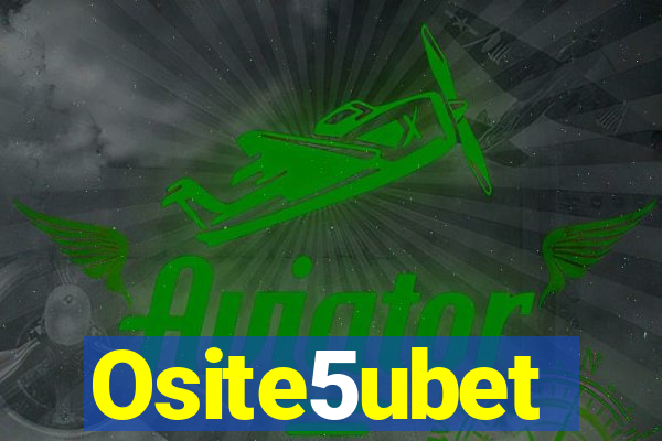 Osite5ubet