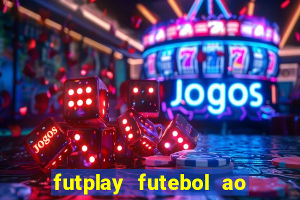 futplay futebol ao vivo apk