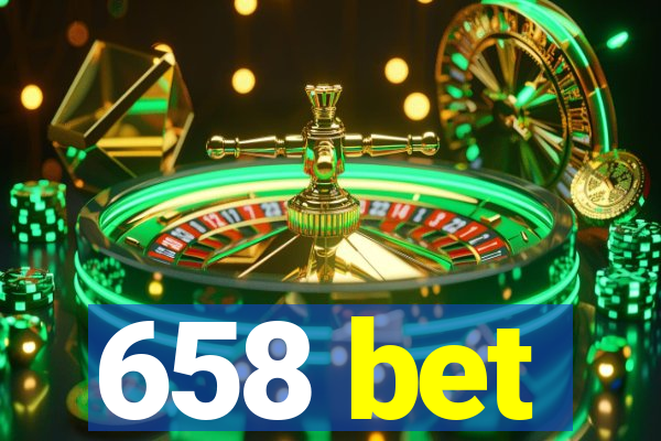 658 bet